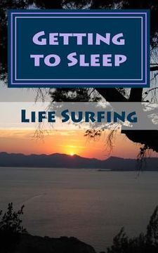 portada Getting to sleep: A guide to overcoming stress-related sleep problems (en Inglés)