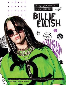 portada Billie Eilish: The Essential fan Guide (en Inglés)