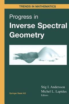 portada Progress in Inverse Spectral Geometry (in English)