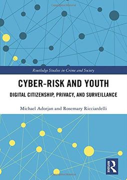 portada Cyber-Risk and Youth: Digital Citizenship, Privacy and Surveillance (Routledge Studies in Crime and Society) (en Inglés)