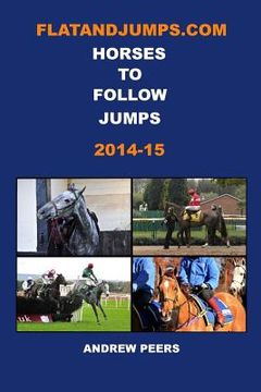 portada FlatandJumps.com Horses to Follow Jumps 2014-15 (in English)