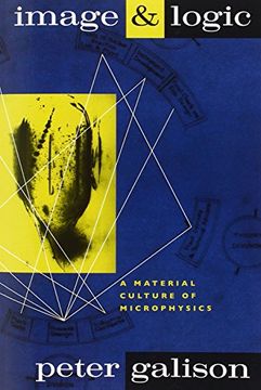 portada Image and Logic: A Material Culture of Microphysics (in English)