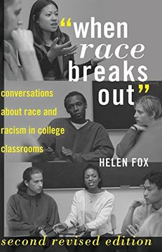 portada "When Race Breaks Out": Conversations about Race and Racism in College Classrooms (Higher Ed)