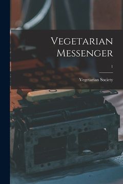 portada Vegetarian Messenger; 1 (in English)