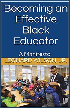 portada Becoming an Effective Black Educator: A Manifesto (en Inglés)