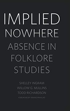 portada Implied Nowhere: Absence in Folklore Studies (en Inglés)