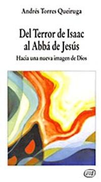 portada Del Terror de Isaac al Abbá de Jesús: Hacia una Nueva Imagen de Dios (Nuevos Desafíos) (in Spanish)