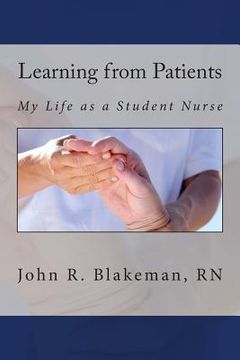 portada Learning from Patients: My Life as a Student Nurse (en Inglés)