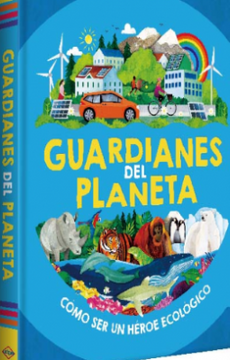 portada Guardianes del Planeta (in Spanish)