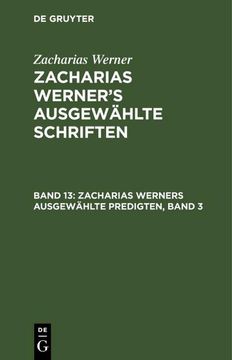 portada Zacharias Werners Ausgewählte Predigten, Band 3 (in German)