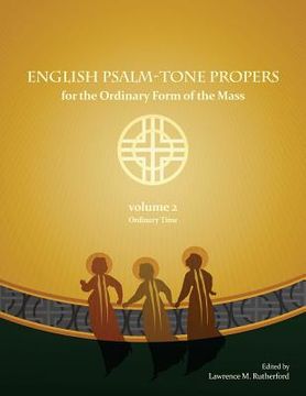 portada English Psalm-Tone Propers for the Ordinary Form of the Mass: Ordinary Time (en Inglés)