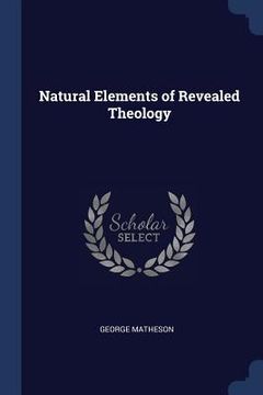 portada Natural Elements of Revealed Theology (en Inglés)