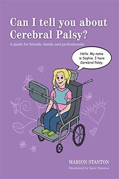 portada Can I Tell You about Cerebral Palsy?: A Guide for Friends, Family and Professionals