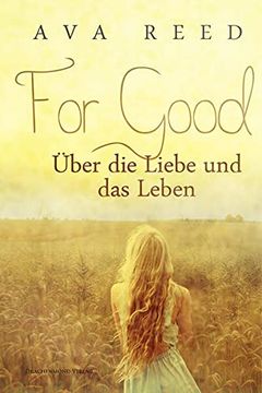 portada For Good: Über die Liebe und das Leben (en Alemán)