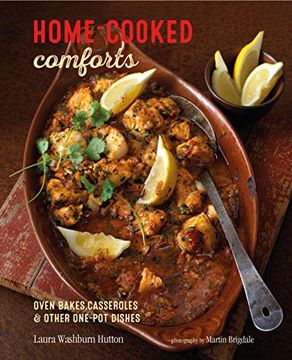 portada Home-Cooked Comforts: Oven-Bakes, Casseroles and Other One-Pot Dishes