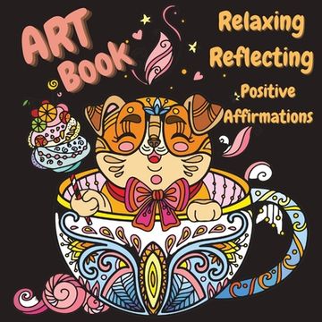 portada Zen Book - Art Supplies for Relaxing, Reflecting, Writing Positive Affirmations 
