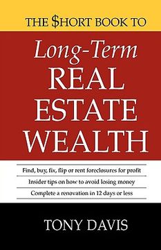 portada the $hort book to long-term real estate wealth (en Inglés)