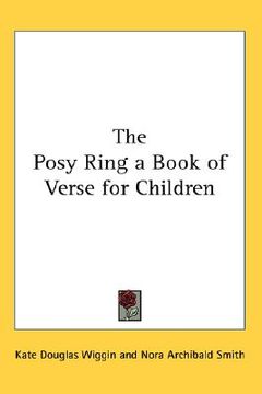 portada the posy ring a book of verse for children (en Inglés)
