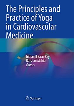 portada The Principles and Practice of Yoga in Cardiovascular Medicine (en Inglés)