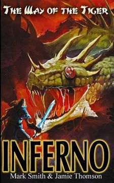 portada Inferno! Volume 6 (Way of the Tiger) (en Inglés)