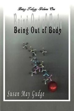 portada Being Out Of Body (en Inglés)