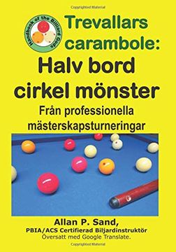 portada Trevallars Carambole - Halv Bord Cirkel Mönster: Från Professionella Mästerskapsturneringar 