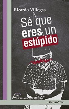 portada Sé que Eres un Estúpido (in Spanish)