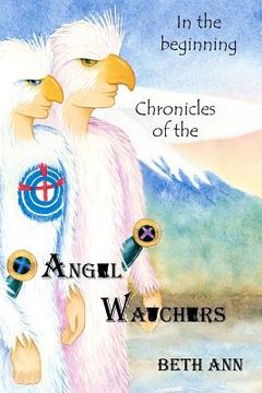portada chronicles of the angel watchers (en Inglés)