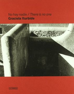 portada Graciela Iturbide - There is No One (in Spanish)