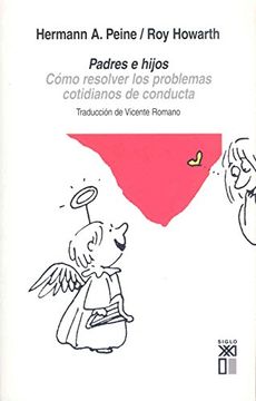 portada Padres e hijos : cómo resolver los problemas cotidianos de conducta (in Spanish)