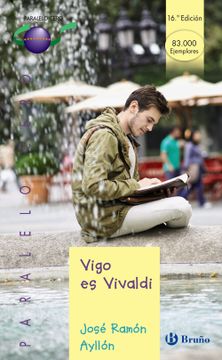portada Vigo es Vivaldi (Castellano - Juvenil - Paralelo Cero)
