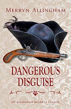 portada Dangerous Disguise: A Regency Romance: 5 (Allingham Regency Classics) 