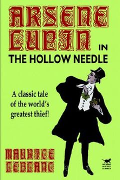 portada the hollow needle: further adventures of arsene lupin