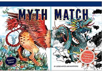portada Myth Match Miniature: A Fantastical Flipbook of Extraordinary Beasts (Fantastical Beasts) 