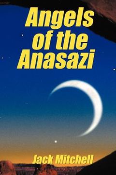 portada angels of the anasazi