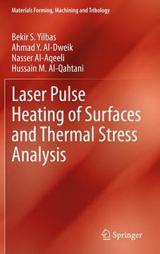 portada Laser Pulse Heating of Surfaces and Thermal Stress Analysis (in English)