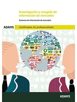 portada Investigación y recogida de información de mercados : certificado de profesionalidad de marketing y compraventa internacional