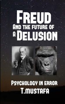 portada Freud and the Future of a Delusion
