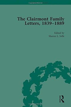 portada The Clairmont Family Letters, 1839 - 1889: Volume I (en Inglés)
