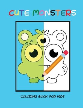 portada Cute monsters coloring book for kids (en Inglés)
