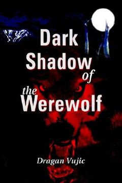 portada dark shadow of the werewolf (en Inglés)