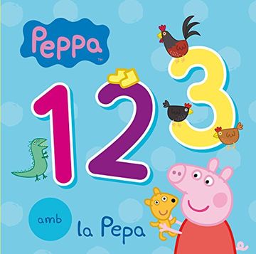 portada La Porqueta Pepa. 123 amb la Pepa (in Spanish)