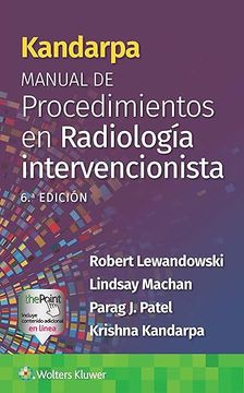 portada Kandarpa. Manual de procedimientos en radiología intervencionista (in Spanish)