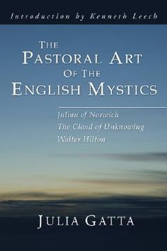 portada the pastoral art of the english mystics (en Inglés)