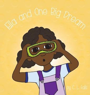 portada Ella and One Big Dream 