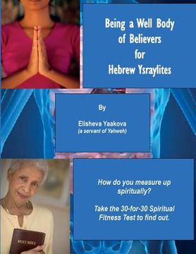 portada Being a Well Body of Believers for Hebrew Ysraylites (en Inglés)