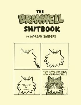 portada The Branwell Snitbook: The Complete Branwell Snit Cat Comix