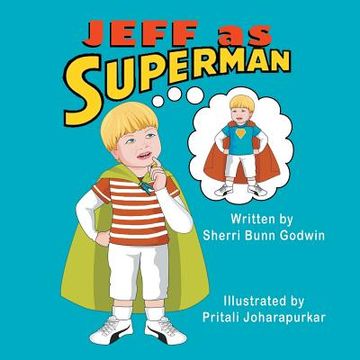 portada Jeff as Superman (in English)