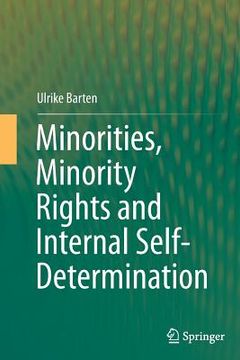 portada Minorities, Minority Rights and Internal Self-Determination (en Inglés)