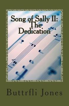 portada Song of Sally II: The Dedication (en Inglés)